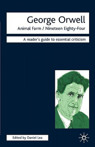 Buch George Orwell - Animal Farm/Nineteen Eighty-Four Daniel Lea