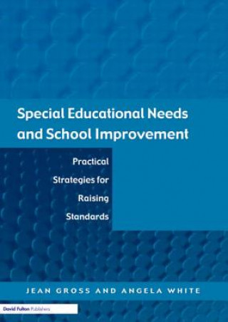 Книга Special Educational Needs and School Improvement Jean Gross