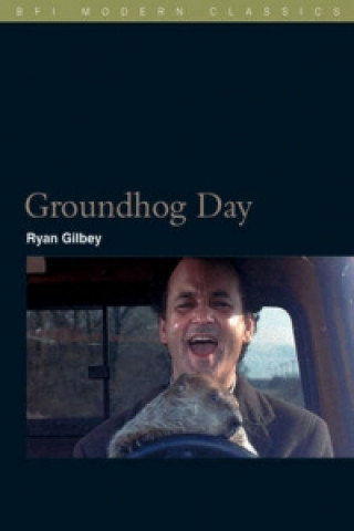 Kniha Groundhog Day Ryan Gilbey