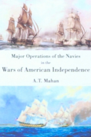 Carte Major Operations of the Navies in the War of American Independence A T Mahan