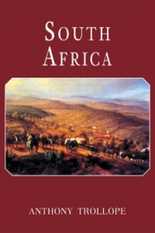 Kniha South Africa Anthony Trollope