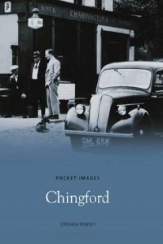 Knjiga Chingford: Pocket Images Stephen Pewsey
