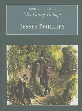 Książka Jessie Phillips Fanny Trollope