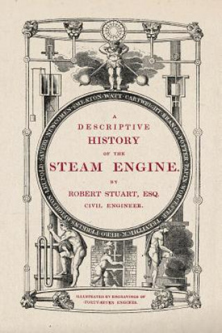 Książka Descriptive History of the Steam Engine Robert Stuart