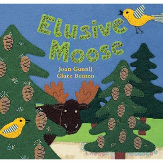 Book Elusive Moose Joan Gannij