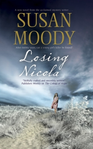 Carte Losing Nicola Susan Moody