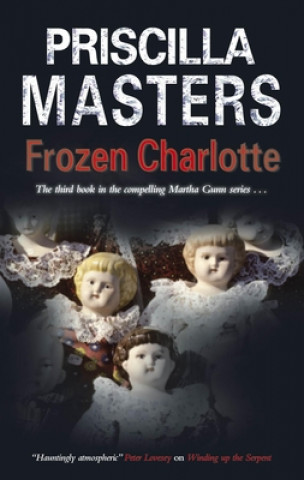 Kniha Frozen Charlotte Priscilla Masters