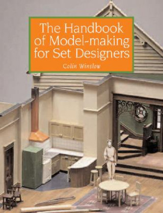 Книга Handbook of Model-making for Set Designers Colin Winslow