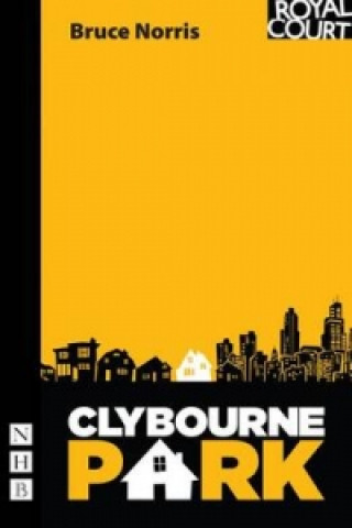 Книга Clybourne Park Bruce Norris