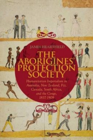 Carte Aborigines' Protection Society James Heartfield