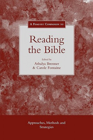 Kniha Feminist Companion to Reading the Bible Athalya Brenner