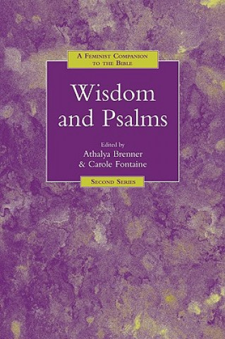 Carte Feminist Companion to Wisdom and Psalms Athalya Brenner