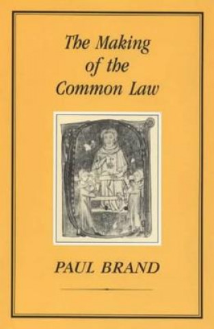 Carte Making of the Common Law David Carpenter