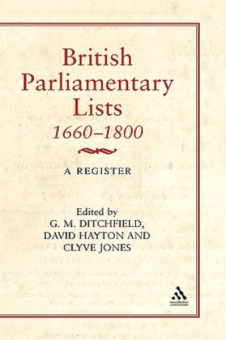 Kniha British Parliamentary Lists, 1660-1880 G. M. Ditchfield