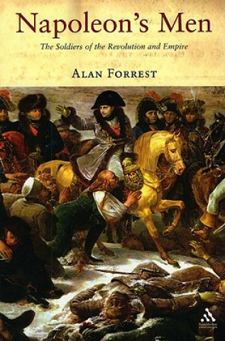 Livre Napoleon's Men Alan Forrest