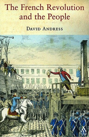 Carte French Revolution and the People David Andress