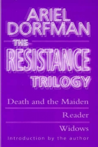 Kniha Resistance Trilogy Ariel Dorfman