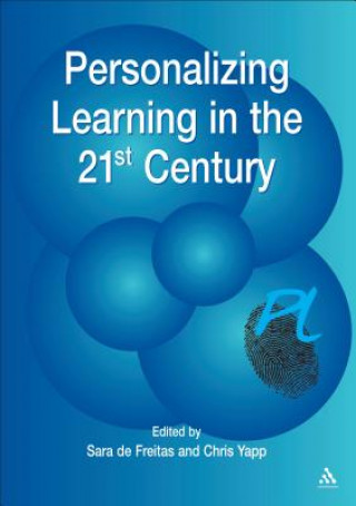 Kniha Personalizing Learning in the 21st Century Sara de Freitas