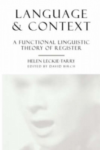 Knjiga Language and Context Helen Leckie-Tarry