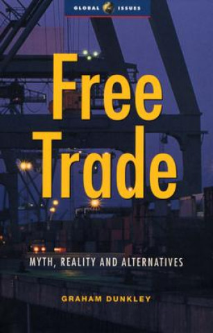 Kniha Free Trade Graham Dunkley