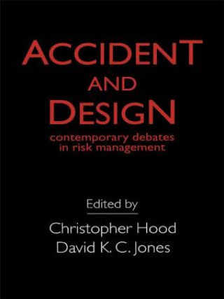 Kniha Accident And Design Christopher Hood