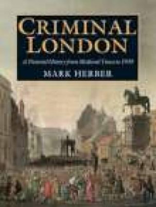 Carte Criminal London Mark Herber