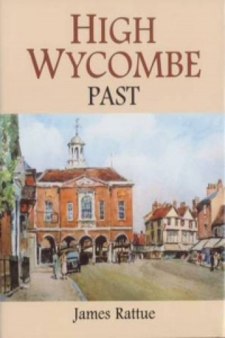 Książka High Wycombe Past James Rattue