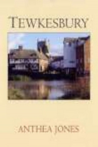 Buch Tewkesbury Anthea Jones