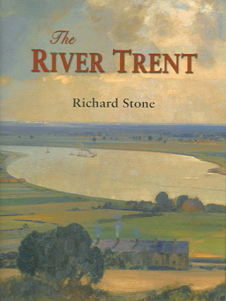 Kniha River Trent Richard Stone