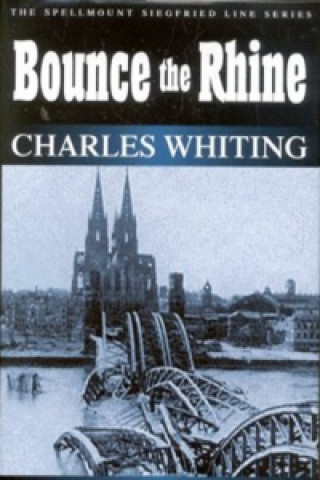 Книга Bounce the Rhine Charles Whiting