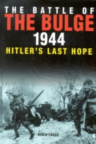 Carte Battle of the Bulge 1944 Robin Cross