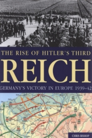 Könyv Rise of Hitler's Third Reich Chris Bishop