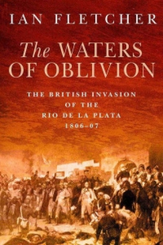Kniha Waters of Oblivion Ian Fletcher