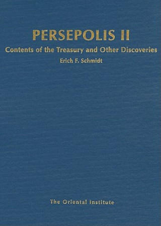 Kniha Persepolis II E F Schmidt
