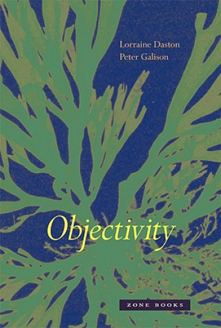 Kniha Objectivity Daston