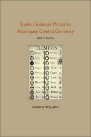 Knjiga Student Solutions Manual to Accompany General Chemistry Carole McQuarrie