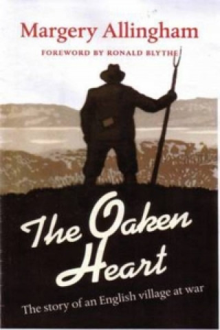 Kniha Oaken Heart Margery Allingham
