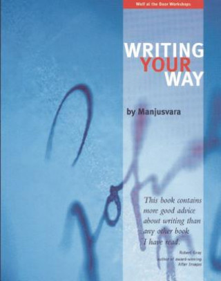 Książka Writing Your Way Manjusvara