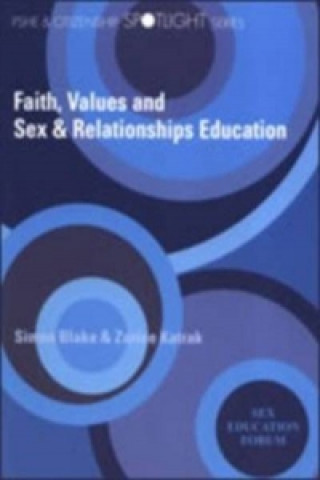 Carte Faith, Values and Sex & Relationships Education Simon Blake