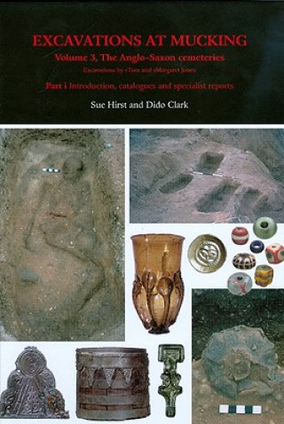 Carte Excavations at Mucking Volume 3 Dido Clark