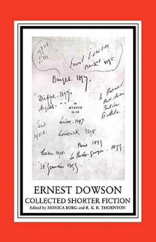 Knjiga Ernest Dowson Monica Borg
