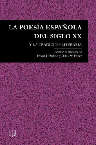 Knjiga Poesia Espanola Del Siglo XX T J Dadson