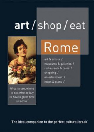 Könyv art / shop / eat Rome Daniel Nolan