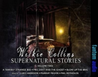 Audio Wilki Collins: Supernatural Stories Wilkie Collins