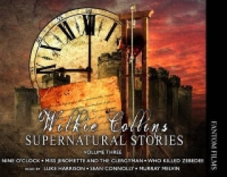 Audio Wilkie Collins: Supernatural Stories Wilkie Collins