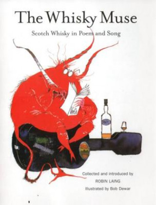 Könyv Whisky Muse Robin Laing