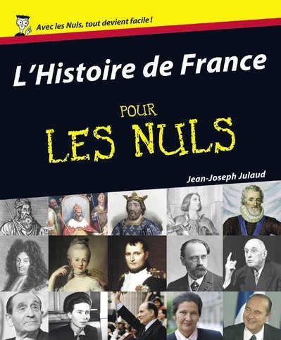 Kniha L'histoire De France Pour Les Nuls Jean-Joseph Julaud