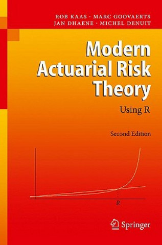 Kniha Modern Actuarial Risk Theory Rob Kaas