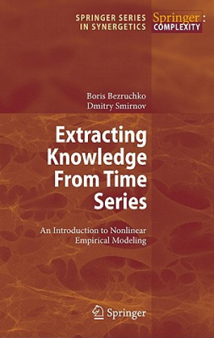 Knjiga Extracting Knowledge From Time Series Bezruchko