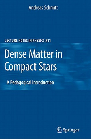 Könyv Dense Matter in Compact Stars Schmitt